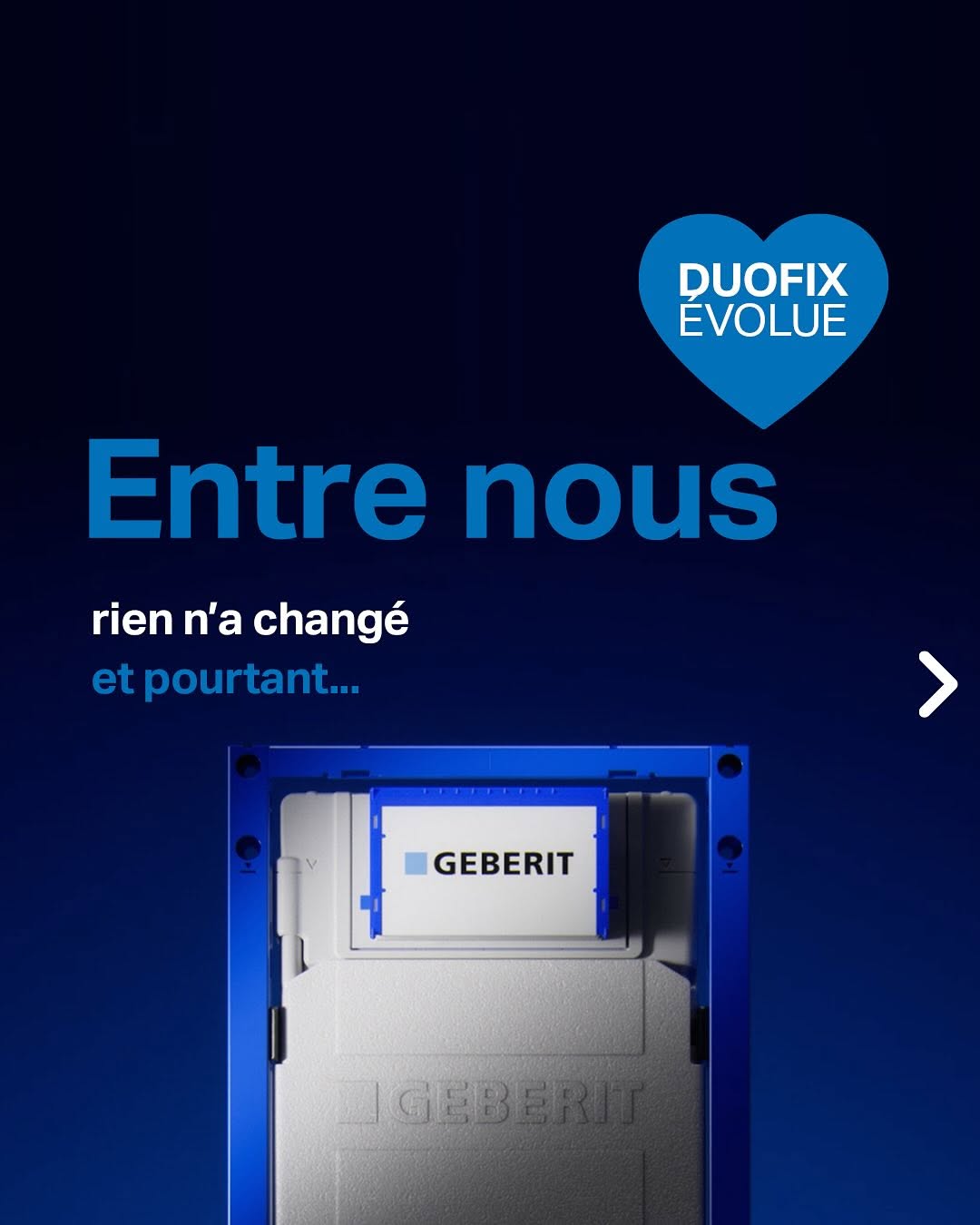 Le nouveau bâti-support Duofix ? Le 💙 du système de WC suspendu, conçu avec vous, pour vous.

En optimisant chaque détail de son installation, il réduit les manipulations et améliore la prise en main, pour un chantier plus fluide pour tous les corps de mé